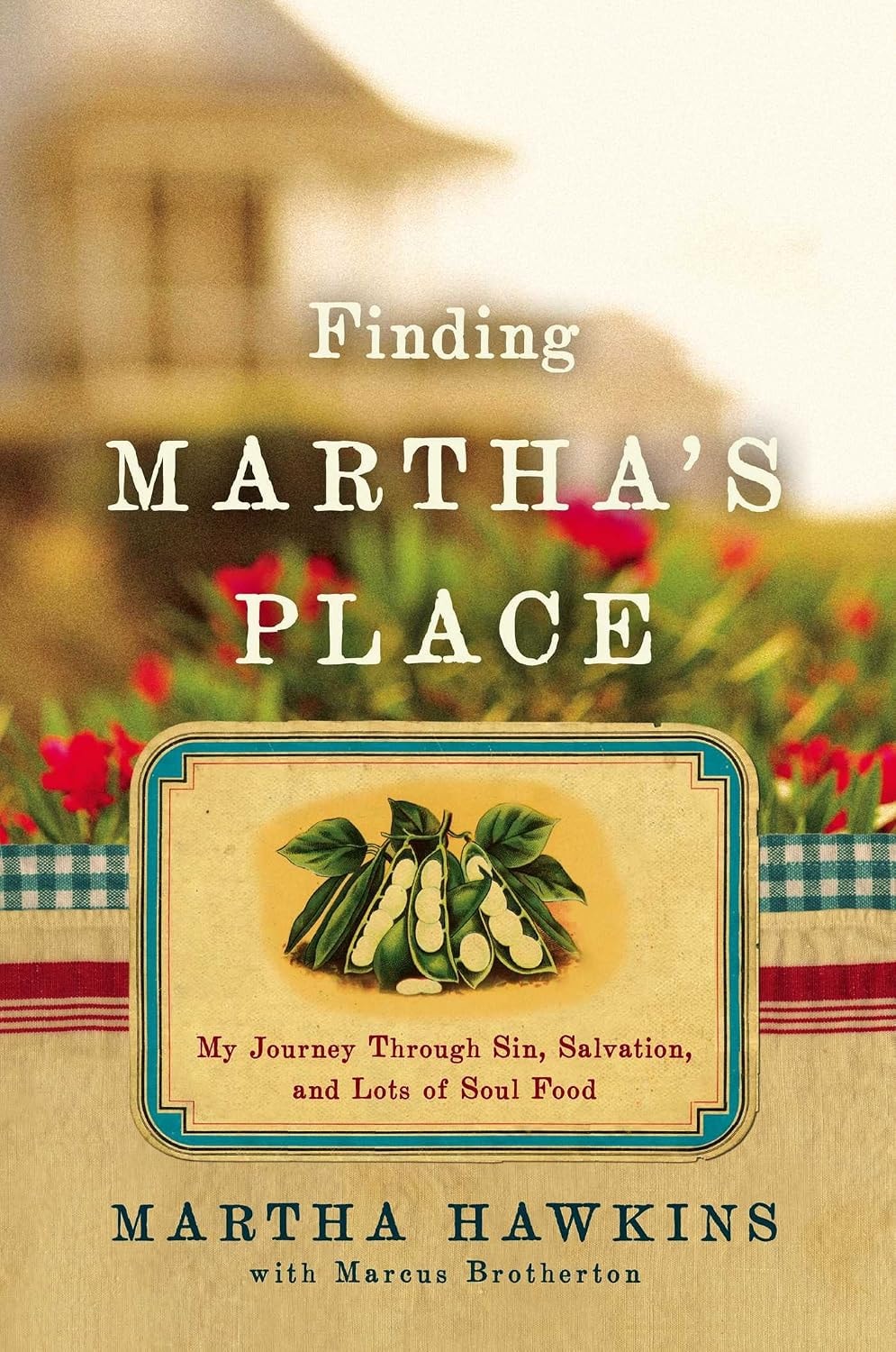 Finding Martha's Place by Martha Hawkins with Marcus Brotherton