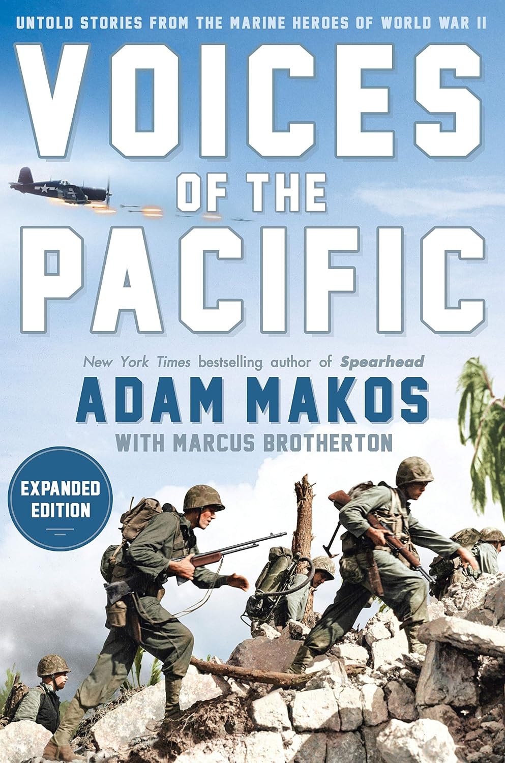 Voices of the Pacific by Adam Makos with Marcus Brotherton